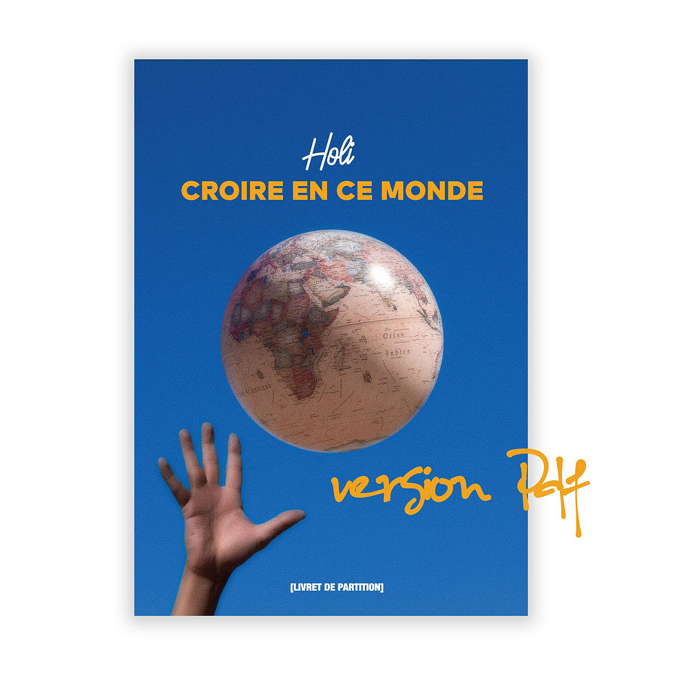 Holi | Partitions « Croire en ce monde » [PDF]